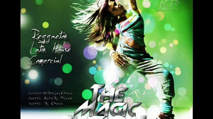 19 The Magic Fusion Zero DJ & DJ Checa Febrero 2012