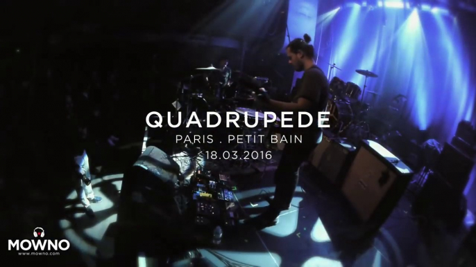 QUADRUPÈDE - Mind Your Head #16 - Live in Paris