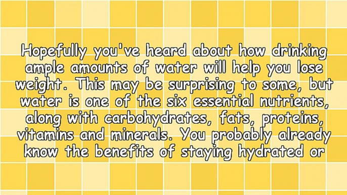 Weight Loss - Drinking Water Can Help You Lose Weight