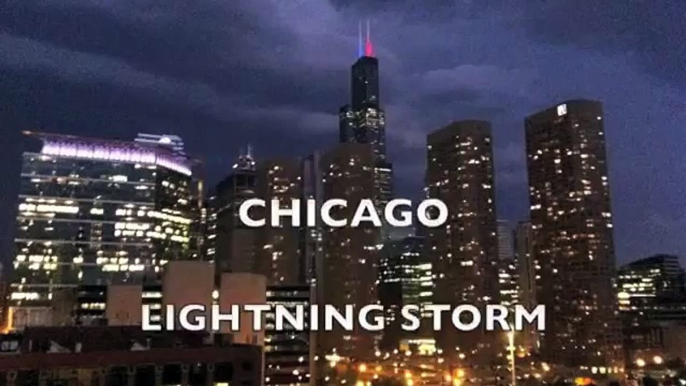 Chicago Lightning Storm Set To Bach: Toccata and Fugue in D minor