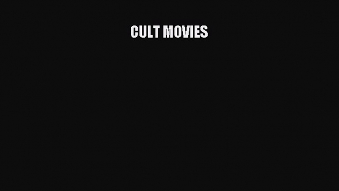 Read CULT MOVIES Ebook Free