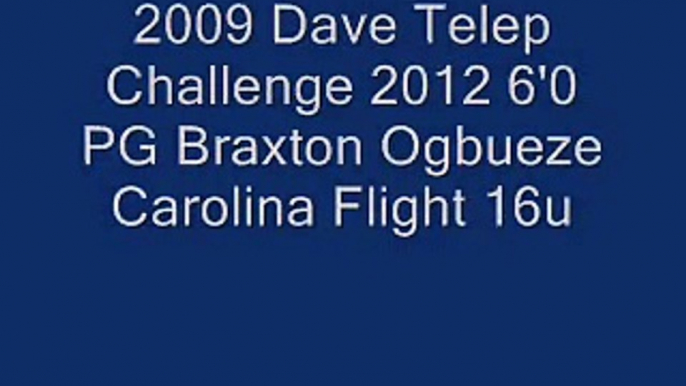 2012 6'0 #15 PG Braxton Ogbueze(High Major Prospect) at Dave Telep Challenge