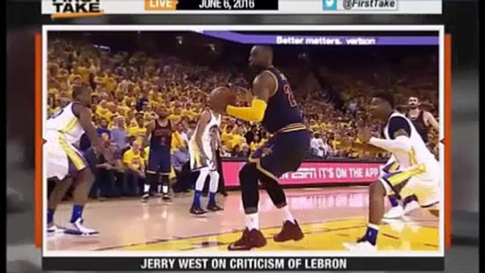 ESPN First Take - Jerry West Defends LeBron James