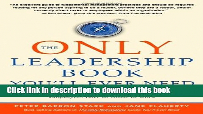 New Book Only Leadership Book You ll Ever Need