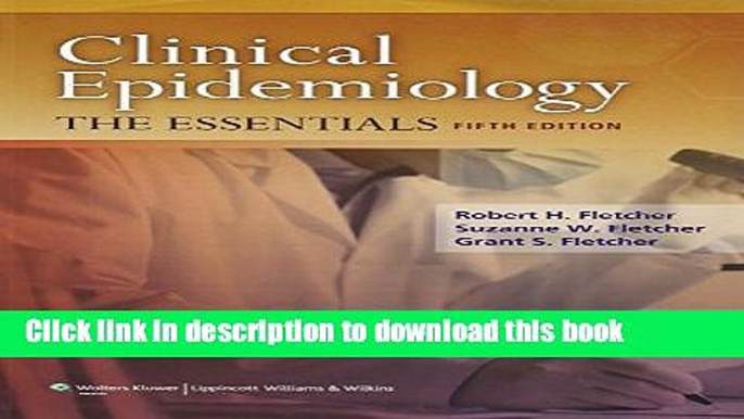 New Book Clinical Epidemiology: The Essentials