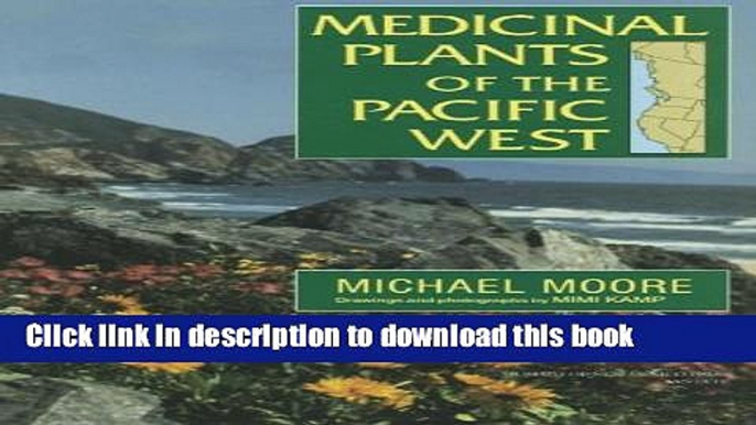 Collection Book Medicinal Plants of the Pacific West