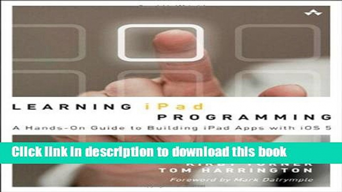 [New] EBook Learning iPad Programming: A Hands-on Guide to Building iPad Apps with iOS 5 Free