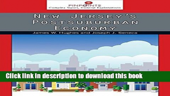 [PDF] New Jersey s Postsuburban Economy (Pinpoints) Full Colection