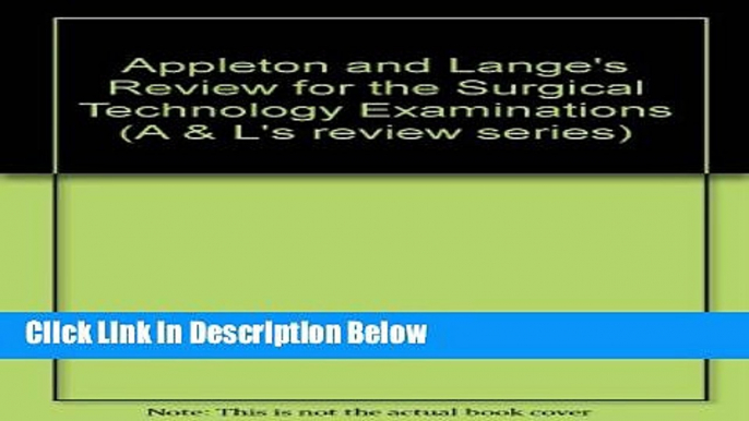 Ebook Appleton   Lange s Review for the Surgical Technology Examination (A   L s review series)