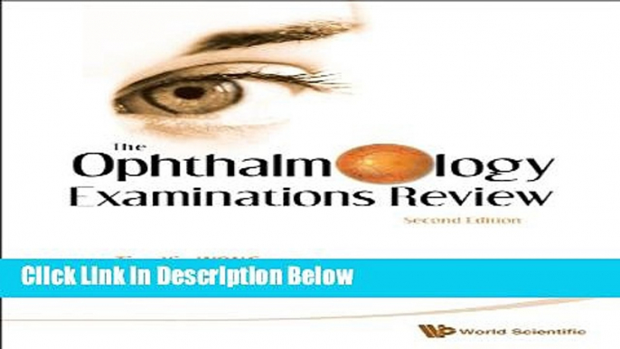 Ebook The Ophthalmology Examinations Review (Second Edition) Full Download