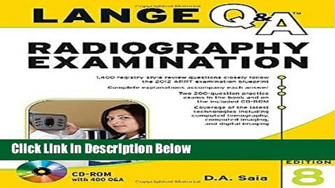 Books Lange Q A Radiography Examination, Eighth Edition (LANGE Q A Allied Health) Full Online