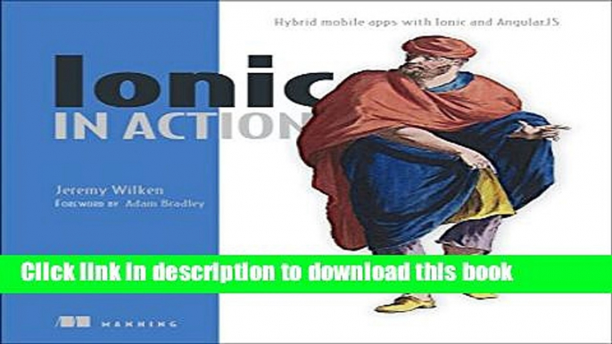 [New] EBook Ionic in Action: Hybrid Mobile Apps with Ionic and AngularJS Free Books