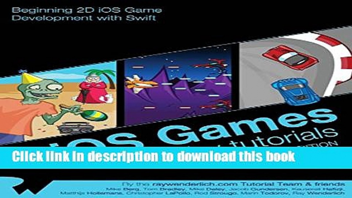 [New] PDF iOS Games by Tutorials: Second Edition: Beginning 2D iOS Game Development with Swift