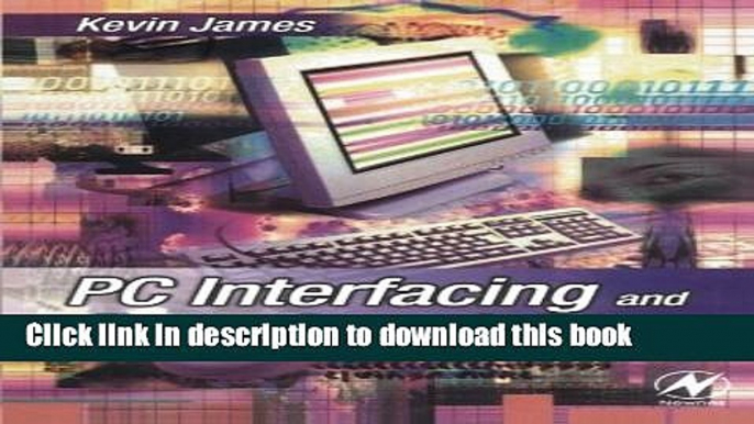 [New] EBook PC Interfacing and Data Acquisition: Techniques for Measurement, Instrumentation and