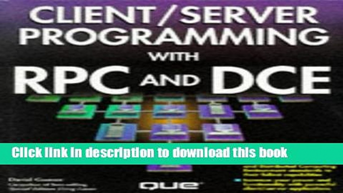 [New] PDF Client/Server Programming With RPC and DCE Free Download