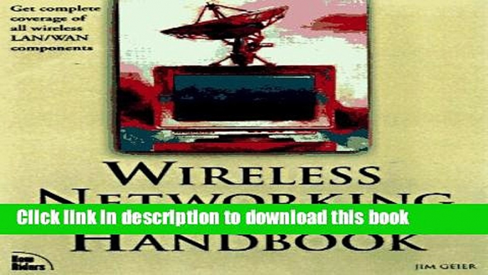 [New] EBook Wireless Networking Handbook Free Books