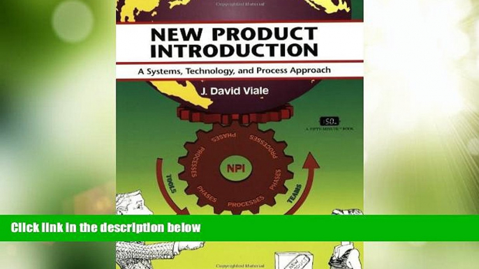 Big Deals  Crisp: New Product Introduction: A Systems, Technology, and Process Approach (Crisp