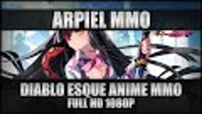 Arpiel Korean MMO Gameplay (아르피엘) - Diablo Esque Anime MMO - PC Full HD 1080p 60FPS