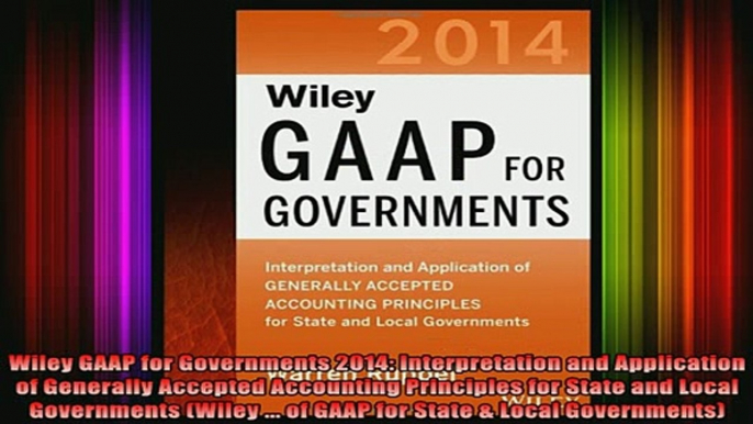 DOWNLOAD FREE Ebooks  Wiley GAAP for Governments 2014 Interpretation and Application of Generally Accepted Full EBook