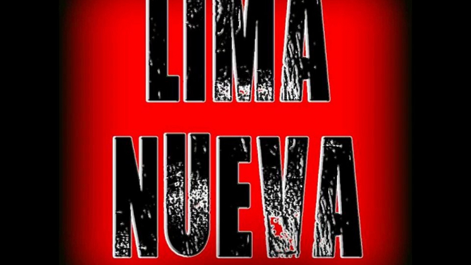 Lima Nueva - Hasta Paraguay - Tema Nuevo 2016 - Cumbia Villera