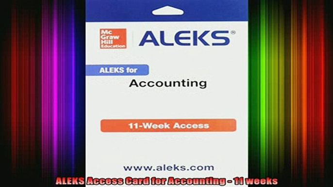 READ book  ALEKS Access Card for Accounting  11 weeks Full EBook