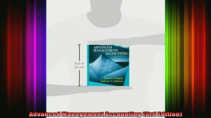 DOWNLOAD FREE Ebooks  Advanced Management Accounting 3rd Edition Full EBook