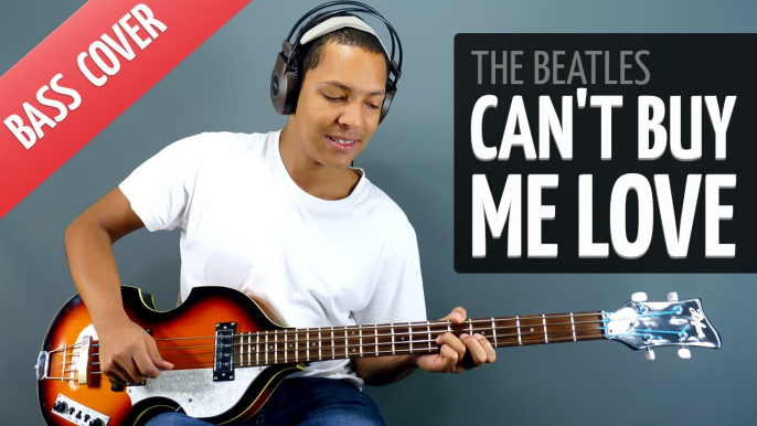 Can’t Buy Me Love (Bass Cover - The Beatles)