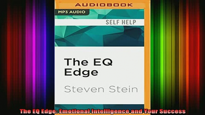 DOWNLOAD FREE Ebooks  The EQ Edge Emotional Intelligence and Your Success Full EBook