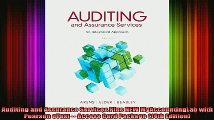 READ book  Auditing and Assurance Services Plus NEW MyAccountingLab with Pearson eText  Access Card Full EBook