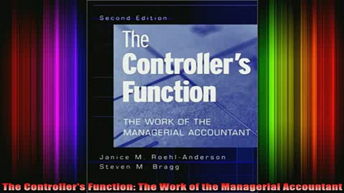 READ book  The Controllers Function The Work of the Managerial Accountant Full Free