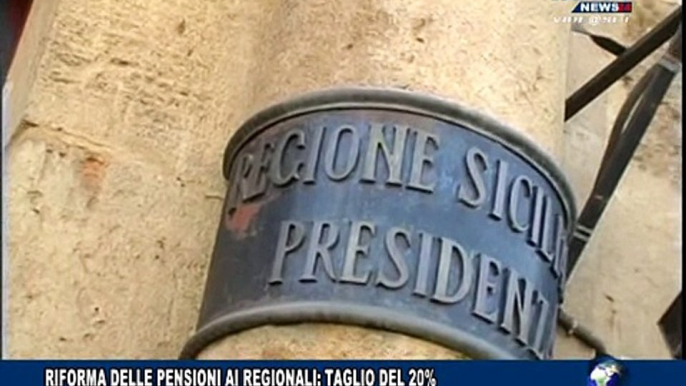 RIFORMA DELLE PENSIONI AI REGIONALI: TAGLIO DEL 20%