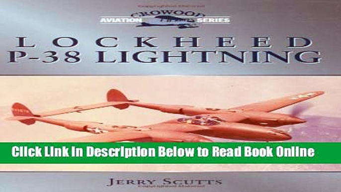 Read Lockheed P-38 Lightning (Crowood Aviation)  Ebook Online