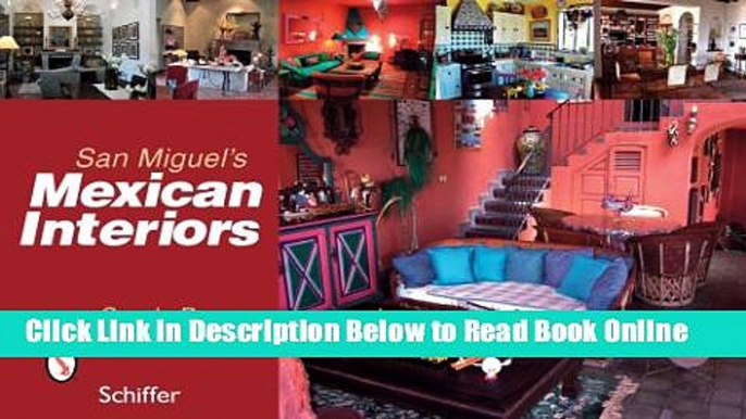 Download San Miguel s Mexican Interiors  Ebook Free