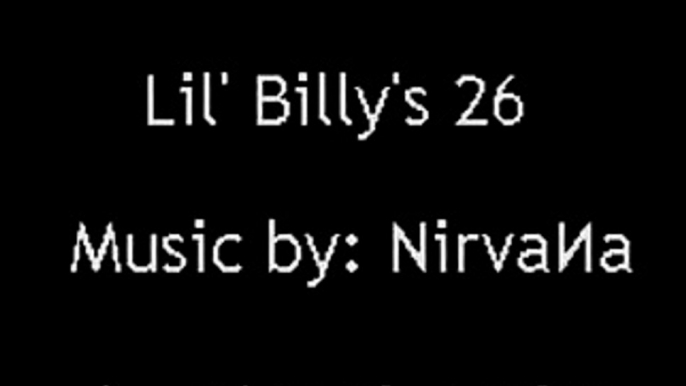Lil' Billy's 26