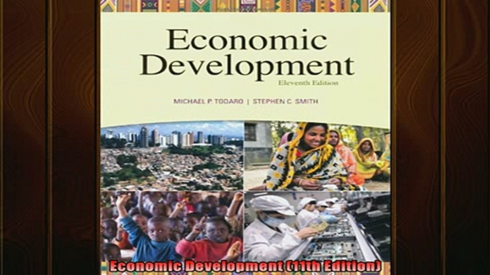 Read here Economic Development 11th Edition