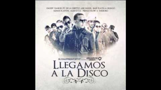 "LLEGAMOS A LA DISCO" - Daddy Yankee Ft. Arcangel , De La Ghetto , Alex Kyza y mas