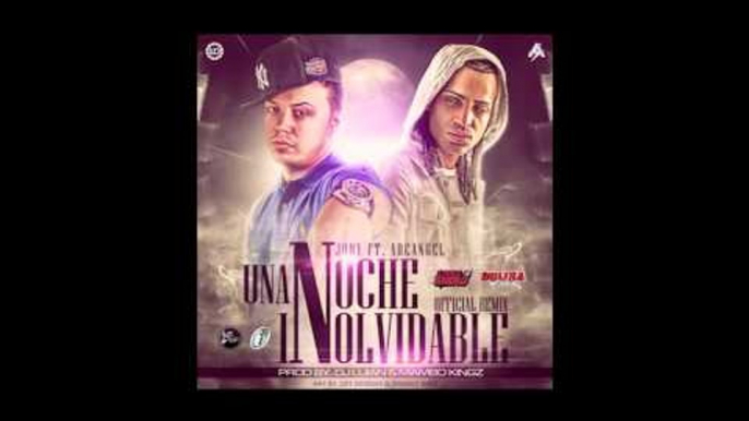 Jory ft Arcangel "Una Noche Inolvidable" Remix Prod by Mambo Kingz y Dj Luian (Original Completa)