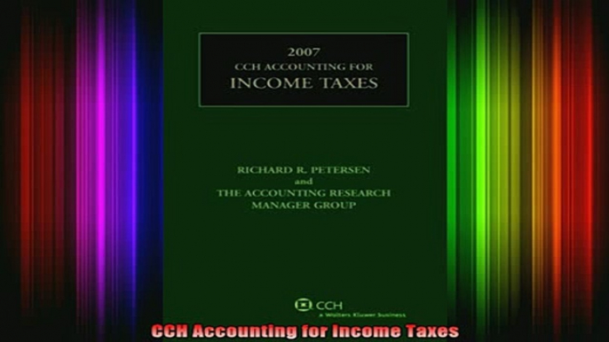 READ book  CCH Accounting for Income Taxes Full EBook