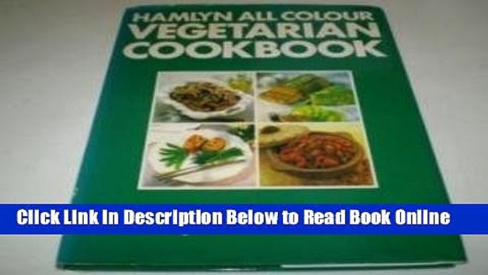 Download Hamlyn All Colour Vegetarian Cookbook (Hamlyn All Colour Cookbooks)  PDF Online