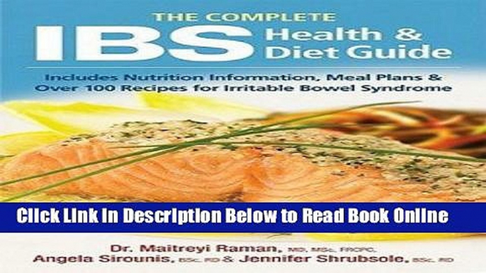 Read The Complete Ibs Health and Diet Guide : Includes Nutrition Information, Meal Plans and Over