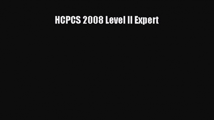 [Read] HCPCS 2008 Level II Expert ebook textbooks