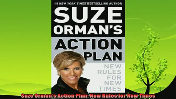 complete  Suze Ormans Action Plan New Rules for New Times