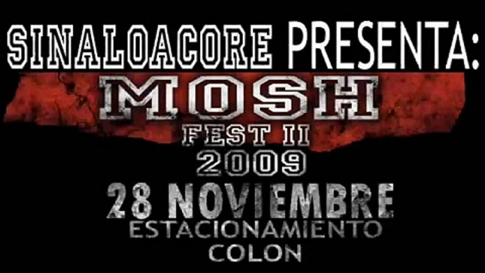 Mosh Fest II 2009 - Estacionamiento Colon [Noviembre 28]