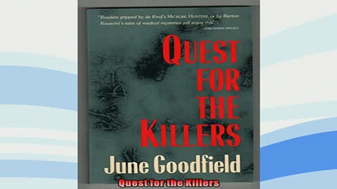 FREE PDF  Quest for the Killers  FREE BOOOK ONLINE