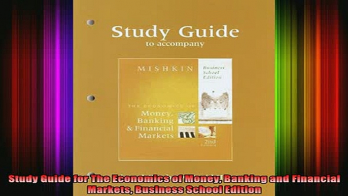 READ book  Study Guide for The Economics of Money Banking and Financial Markets Business School Full Free