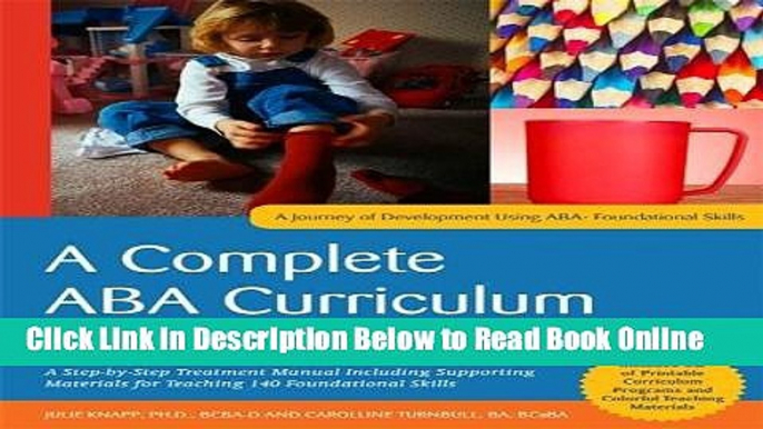 Read A Complete ABA Curriculum for Individuals on the Autism Spectrum with a Developmental Age of