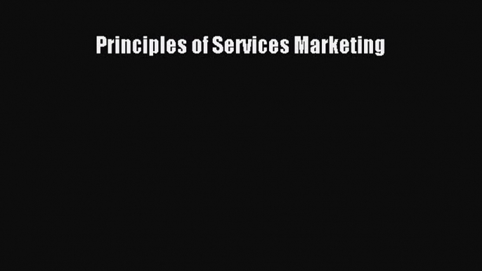 PDF Principles of Services Marketing  Read Online