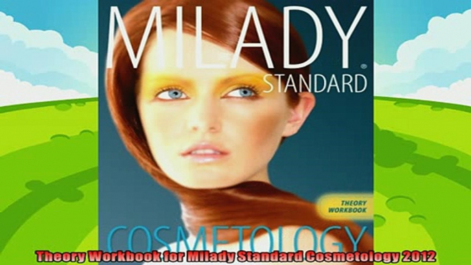 behold  Theory Workbook for Milady Standard Cosmetology 2012