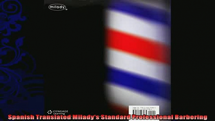 behold  Spanish Translated Miladys Standard Professional Barbering