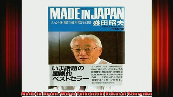 READ book  Made in Japan Waga Taikenteki Kokusai Senryaku Full Ebook Online Free